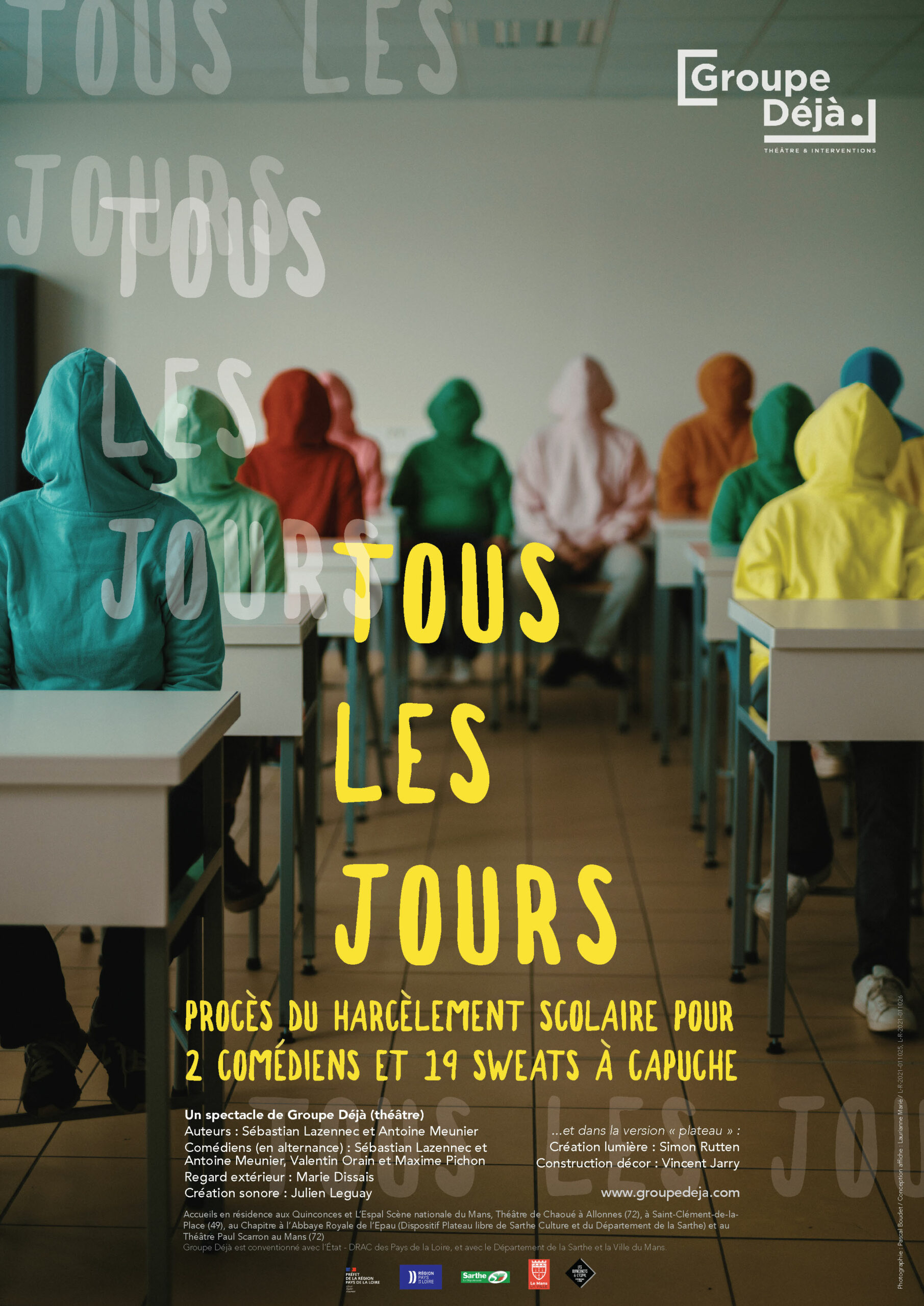 Affiche Tous les jours - Groupe Déjà
